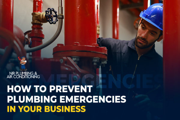 How to Prevent Plumbing Emergencies in Your Business